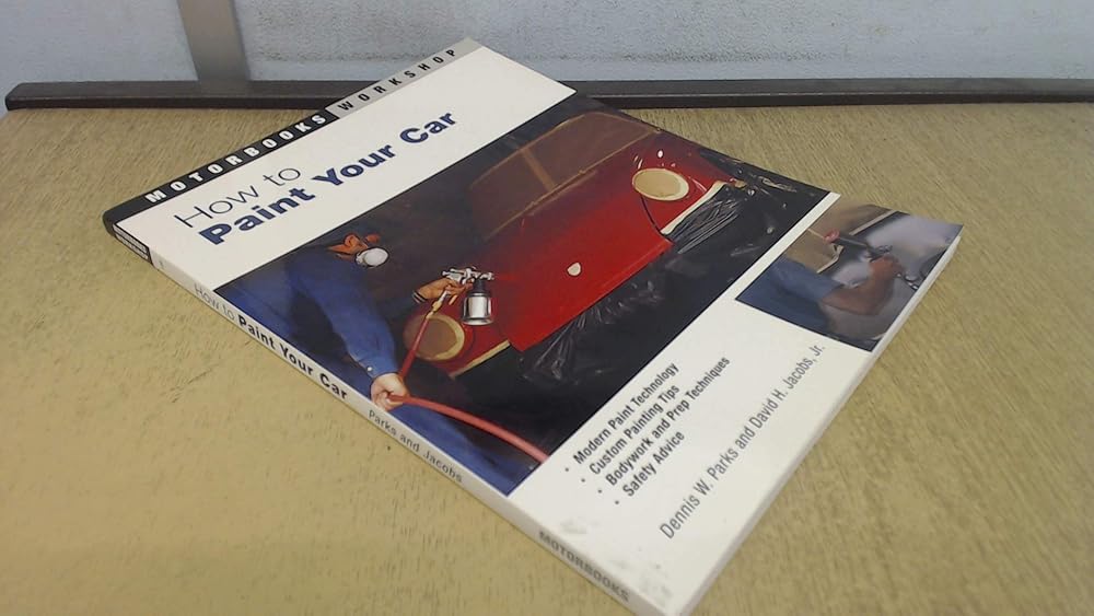 How to Paint Your Car (Motorbooks Workshop) cover image