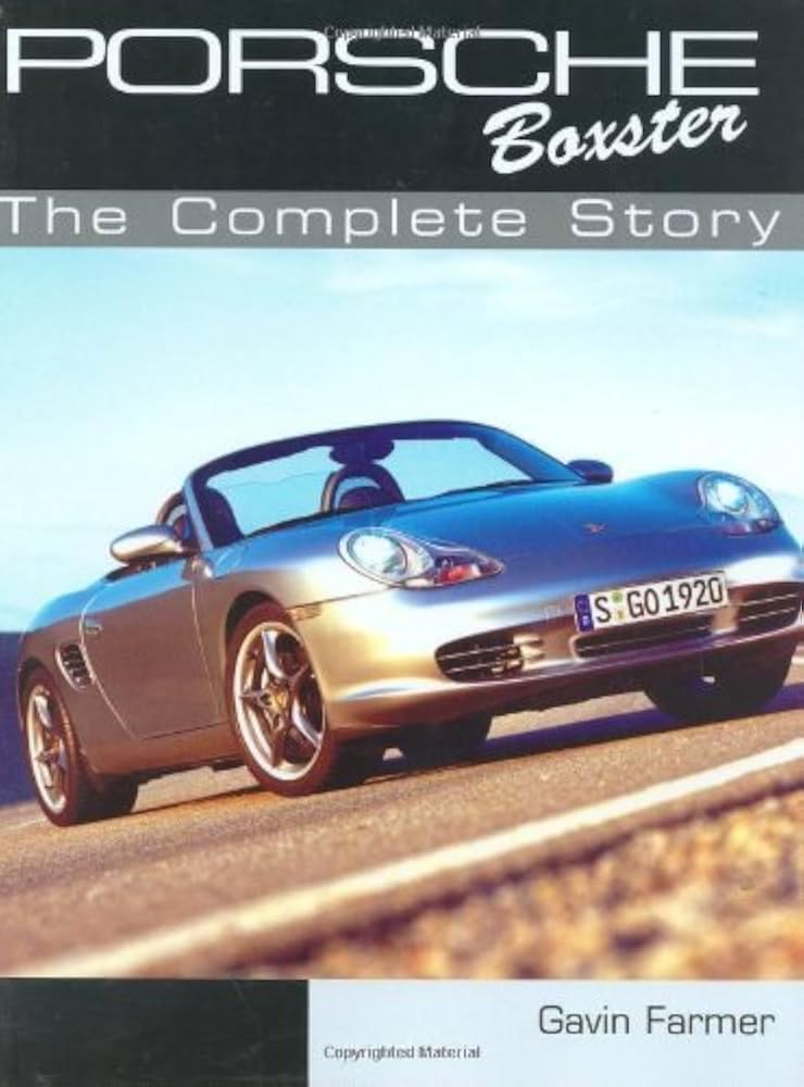 Porsche Boxster: The Complete Story cover image