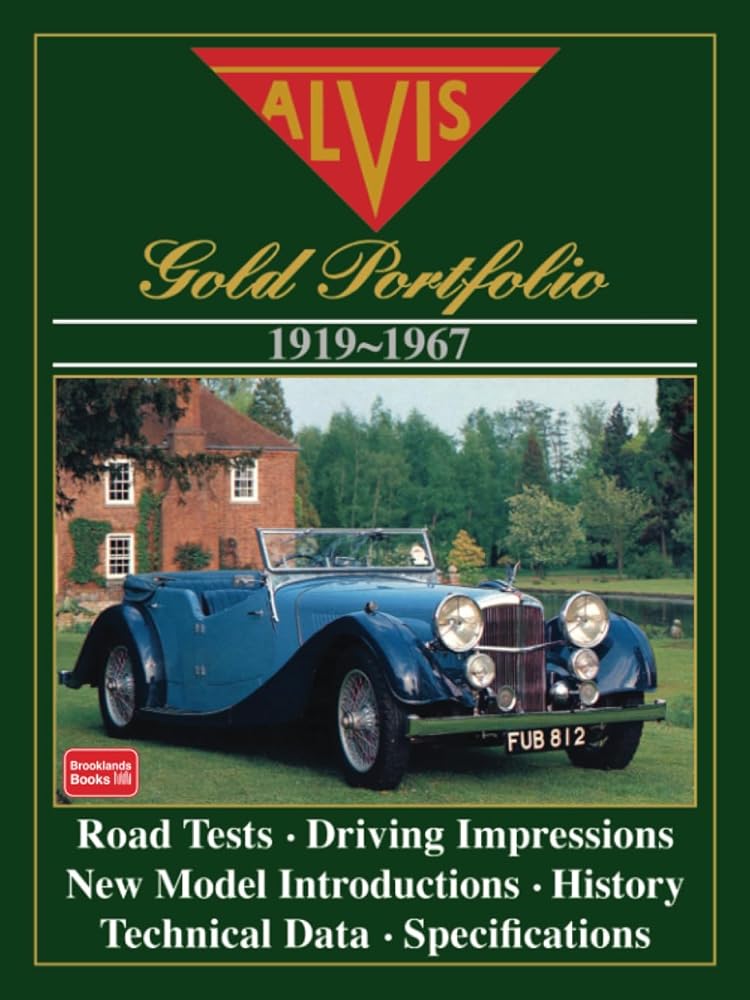 ALVIS GOLD PORTFOLIO 1919-1967: Road Test Book cover image