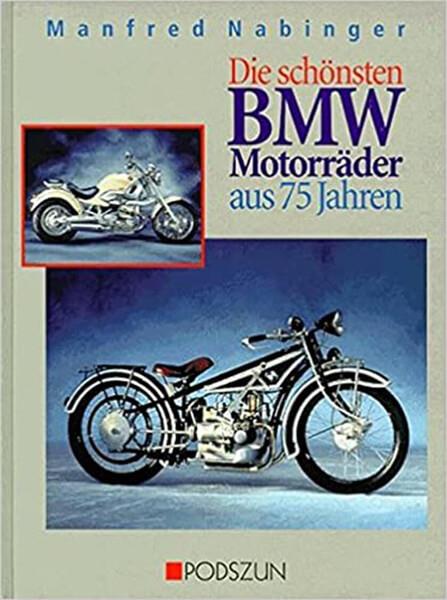 Die schönsten BMW-Motorräder aus 75 Jahren