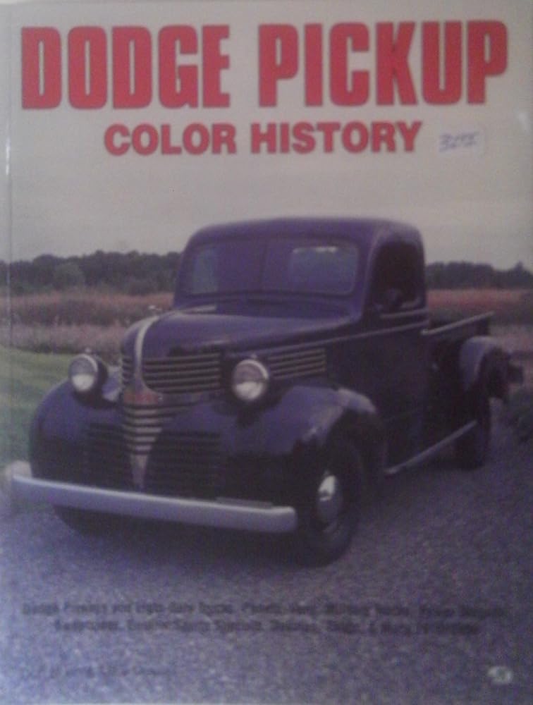 Dodge Pickup Color History (Color History Series) cover image