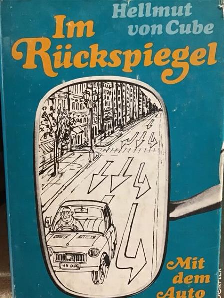 Im Rückspiegel - mit dem Auto unterwegs