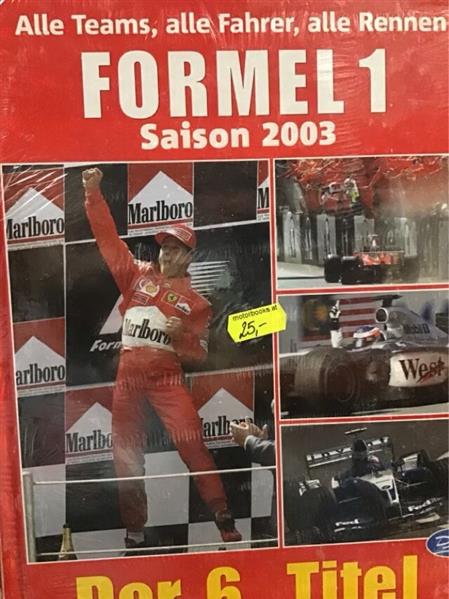 Formel 1 - Die Saison 2003 - Der 6. Titel für Schumi