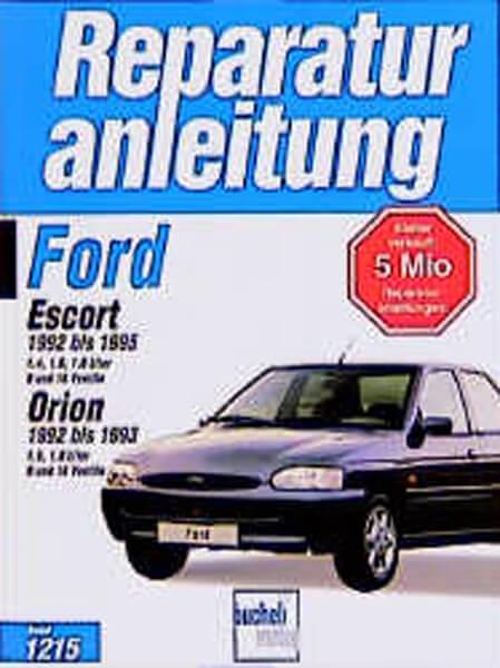 Ford Escort /Orion 1992-1995 - Reparaturbuch
