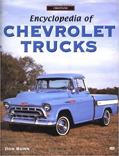 Encyclopedia of Chevrolet Trucks