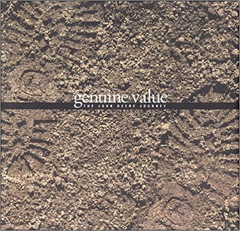 Genuine Value - The John Deere Journey